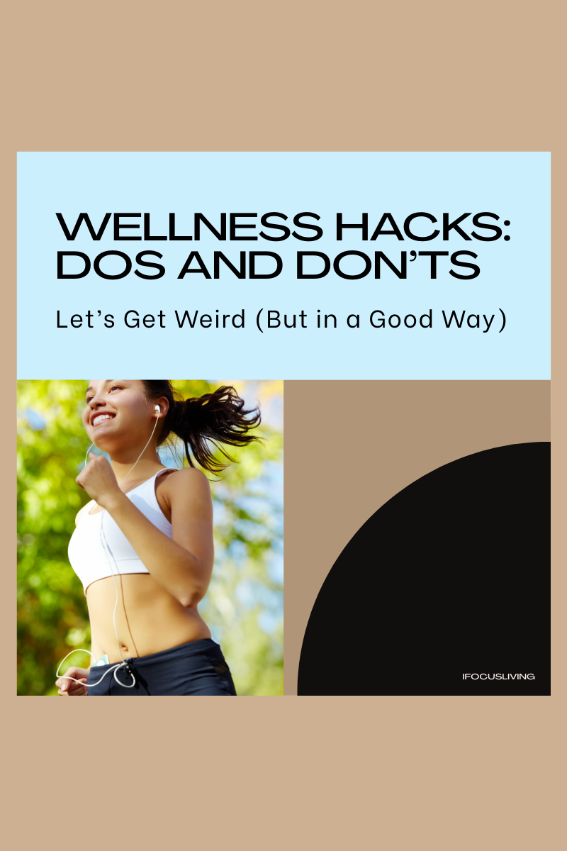 wellness hacks